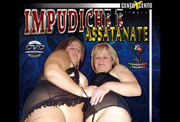 Impudiche e Assatanate