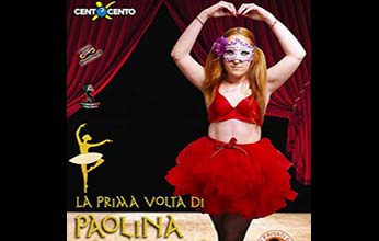 La prima volta di Paolina Ballerina Birichina